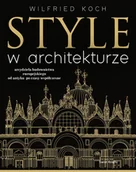Albumy - architektura - Style w architekturze - Wilfried Koch - książka - miniaturka - grafika 1