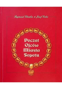 Poczet ojców miasta Sopotu - Historia świata - miniaturka - grafika 1