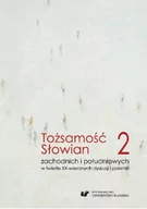 Nauka - Tożsamość Słowian zachodnich i południowych 2 NOWA - miniaturka - grafika 1