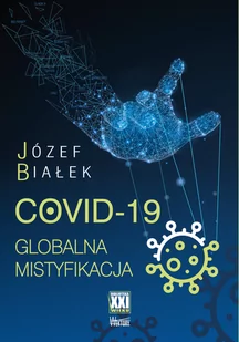Wektory COVID-19 Globalna mistyfikacja - Polityka i politologia - miniaturka - grafika 1