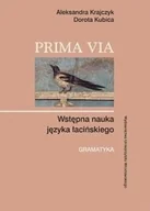 Książki obcojęzyczne do nauki języków - Prima Via. Wstępna nauka języka łacińskiego - Aleksandra Krajczyk, Dorota Kubica - książka - miniaturka - grafika 1