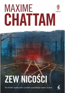 Maxime Chattam Zew nicości - Kryminały - miniaturka - grafika 2