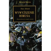 Fantasy - Copernicus Corporation Herezja Horusa. Tom 1. Wywyższenie Horusa Dan Abnett - miniaturka - grafika 1