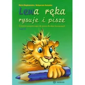 Materiały pomocnicze dla nauczycieli - Lewa ręka rysuje i pisze Część 3 - Marta Bogdanowicz, Małgorzata Różyńska - miniaturka - grafika 1