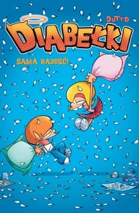 Komiksy są super! Diabełki. Sama radość. Tom 2 - Rozrywka i humor - miniaturka - grafika 1