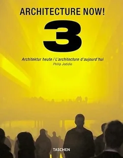 Architecture Now! 3 - Książki o kulturze i sztuce - miniaturka - grafika 1