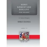 Religia i religioznawstwo - Nowy komentarz...T.22/1  ST Księga Izajasza 1-12 - miniaturka - grafika 1