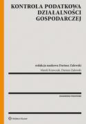 Finanse, księgowość, bankowość - Krawczak Marek, Zalewski Dariusz Kontrola podatkowa działalności gospodarczej - miniaturka - grafika 1