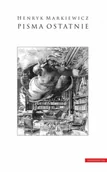 Literatura popularno naukowa dla młodzieży - Universitas Pisma ostatnie Henryk Markiewicz - miniaturka - grafika 1