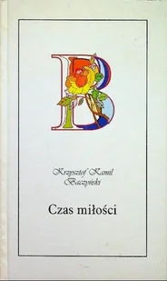 Czas miłości - Poezja - miniaturka - grafika 1