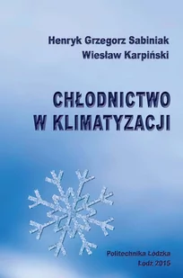 Chłodnictwo w klimatyzacji - Technika - miniaturka - grafika 1