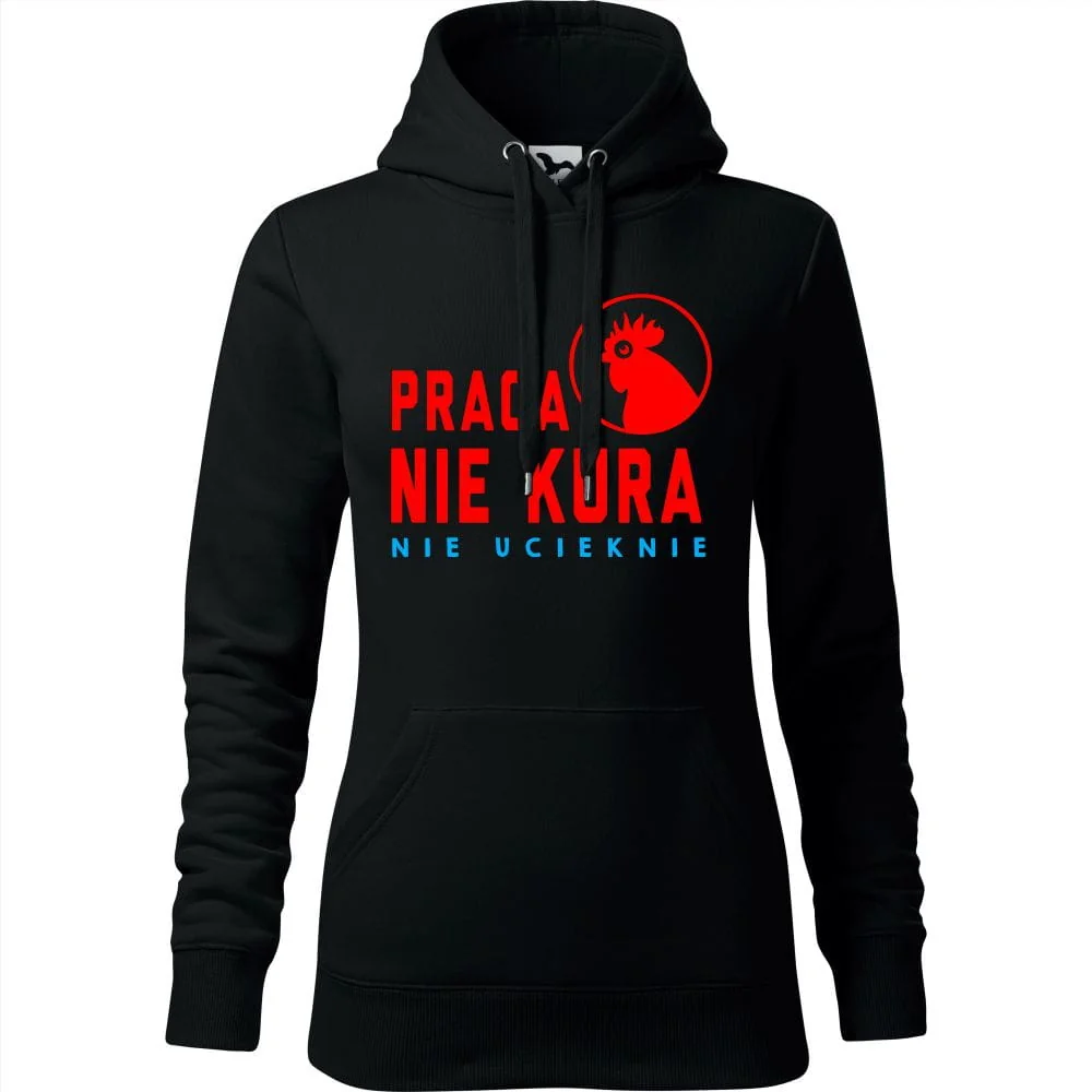 Damska Bluza Z Kapturem - Praca Nie Kura, Nie Ucieknie Czarny S