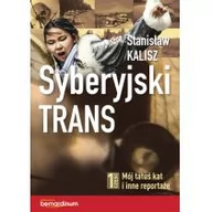 Felietony i reportaże - Syberyjski trans - miniaturka - grafika 1