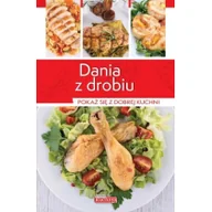 Książki kucharskie - Dragon Dania z drobiu - Iwona Czarkowska - miniaturka - grafika 1