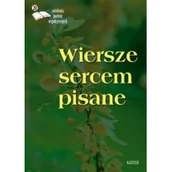 Poezja - Wiersze sercem pisane. Seria: Antologia poetów współczesnych 20 - miniaturka - grafika 1