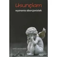 Felietony i reportaże - Unitas Usunęłam Wyznania aborcjonistek - Daria Głowacka - miniaturka - grafika 1