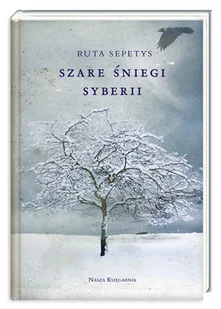 Szare śniegi Syberii - Literatura obyczajowa - miniaturka - grafika 1