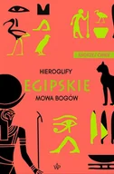 E-booki - historia - Hieroglify egipskie. Mowa bogów - miniaturka - grafika 1