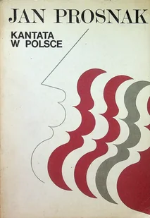 Kantata w Polsce - Książki o kulturze i sztuce - miniaturka - grafika 1