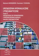 Technika - Urządzenia hydrauliczne i pneumatyczne. Urządzenia do odwadniania i przewietrzania kopalń. Układy pneumatyczne. Część 2 - miniaturka - grafika 1