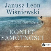 Audiobooki - literatura piękna - Koniec samotności Janusz Leon Wiśniewski - miniaturka - grafika 1