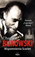 Biografie i autobiografie - Pamela Wood CHARLES BUKOWSKI Wspomnienia Scarlet - miniaturka - grafika 1