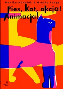 Pies, kot, akcja! Animacja! - Książki edukacyjne - miniaturka - grafika 1