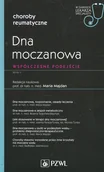 Książki medyczne - Dna moczanowa. Współczesne podejście. W gabinecie lekarza specjalisty - miniaturka - grafika 1