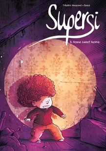 Home sweet home. Supersi. Tom 3 - Komiksy dla dzieci - miniaturka - grafika 1