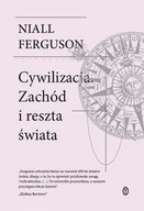 Felietony i reportaże - Cywilizacja. Zachód i reszta świata - Niall Ferguson - książka - miniaturka - grafika 1