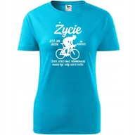 Koszulki i topy damskie - Damska Koszulka Nadruk Rowerowa Życie jest jak jazda na rowerze Prezent turkusowy S - miniaturka - grafika 1