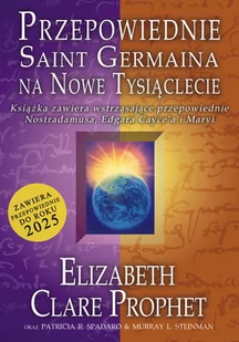 Centrum Przepowiednie Saint Germaina - Prophet Elizabeth Clare - Poradniki psychologiczne - miniaturka - grafika 1