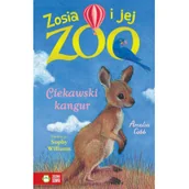 Pozostałe książki - Zosia i jej zoo. Ciekawski kangur - miniaturka - grafika 1