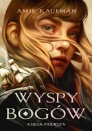 Fantasy - Wyspy Bogów. Tom 1 - Amie Kaufman - miniaturka - grafika 1