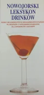 Napoje - Nowojorski leksykon drinków - miniaturka - grafika 1