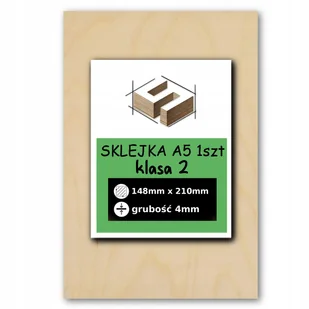 SKLEJKA 4mm FORMATKA DO LASERA CNC GRAWER 14.8x21cm 148x210mm A5 - Klasa 2 - Dekoratorstwo - miniaturka - grafika 1