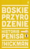 Felietony i reportaże - Boskie przyrodzenie. Historia penisa - miniaturka - grafika 1