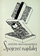 Poezja - Spojrzeć najdalej - miniaturka - grafika 1