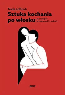 Znak Sztuka kochania po włosku - Psychologia - miniaturka - grafika 2