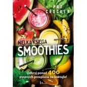 Napoje - Wielka księga smoothies - miniaturka - grafika 1