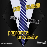 Fantasy - CEO Slayer Pogromca prezesów Marcin Przybyłek - miniaturka - grafika 1