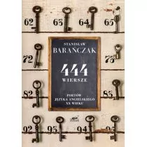 444 wiersze poetów języka angielskiego XX wieku Stanisław Barańczak - Poezja - miniaturka - grafika 1