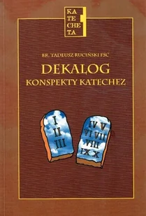 Dekalog konspekty katechez - Religia i religioznawstwo - miniaturka - grafika 1