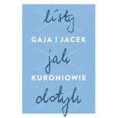 Pamiętniki, dzienniki, listy - KARTA Listy jak dotyk - Jacek Kuroń, Gaja Kuroń - miniaturka - grafika 1