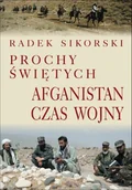 Wywiady - Prochy Świętych. Afganistan Czas Wojny - miniaturka - grafika 1