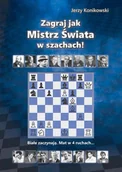 Poradniki hobbystyczne - Zagraj jak mistrz świata w szachach! - miniaturka - grafika 1