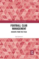 Pozostałe książki - Taylor & Francis Ltd Football Club Management - miniaturka - grafika 1