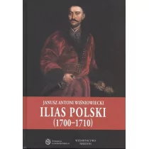 Ilias Polski 1700-1710) Wisniowiecki Janusz Antoni - Historia świata - miniaturka - grafika 1