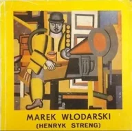 Książki o kulturze i sztuce - Marek Włodarski Henryk Streng 1903 - 1960 - miniaturka - grafika 1