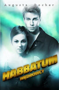 Habbatum. Wędrowcy. Tom 2 - Księgarnia OUTLET - miniaturka - grafika 1